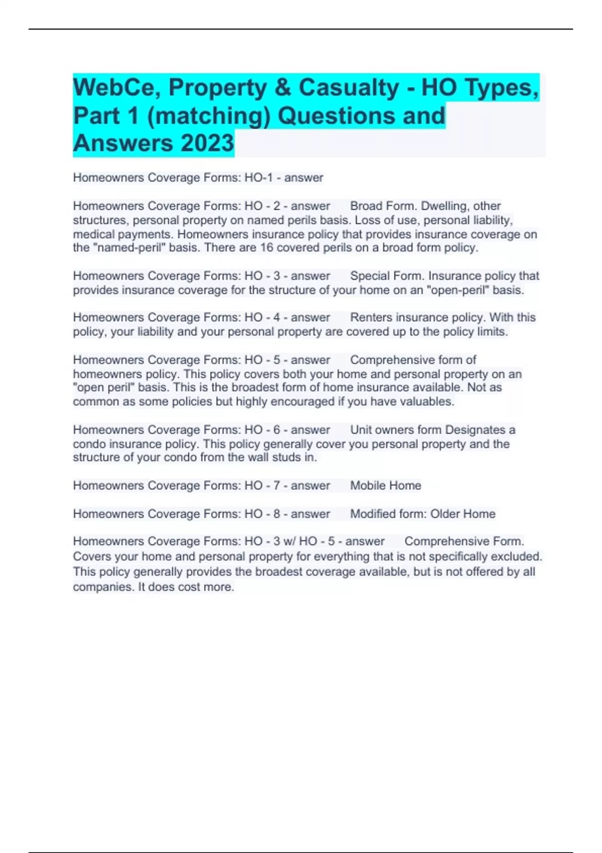 Ce, Property & Casualty HO Types, Part 1 (matching) Questions and