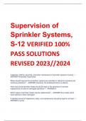 Supervision of  Sprinkler Systems&comma;  S-12 VERIFIED 100&percnt;  PASS SOLUTIONS REVISED 2023&sol;&sol;2024