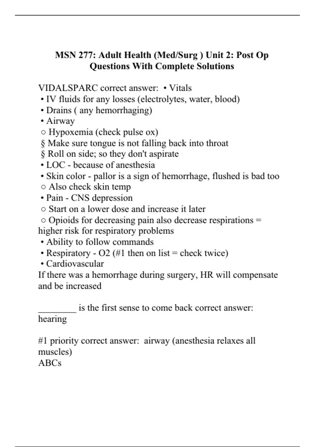 MSN 277 Adult Health (Med/Surg ) Unit 2 Post Op Questions With