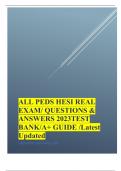 2022/ 2023  ALL Hesi Pediatrics (HESI PEDS) REAL  EXAM QUESTIONS AND ANSWERS V1 & V2 COMPLETE AND VERIFIED
