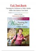 Test Bank For Nursing for Wellness in Older Adults Miller 8th Edition