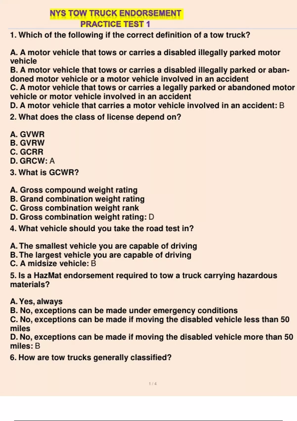 NYS Tow Truck Endorsement Practice Test 1 1. Which of the following if the correct definition of