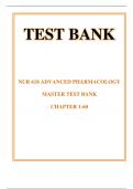 NUR 618 ADVANCED PHARMACOLOGY MASTER TEST BANK (CHAPTER 1-60)