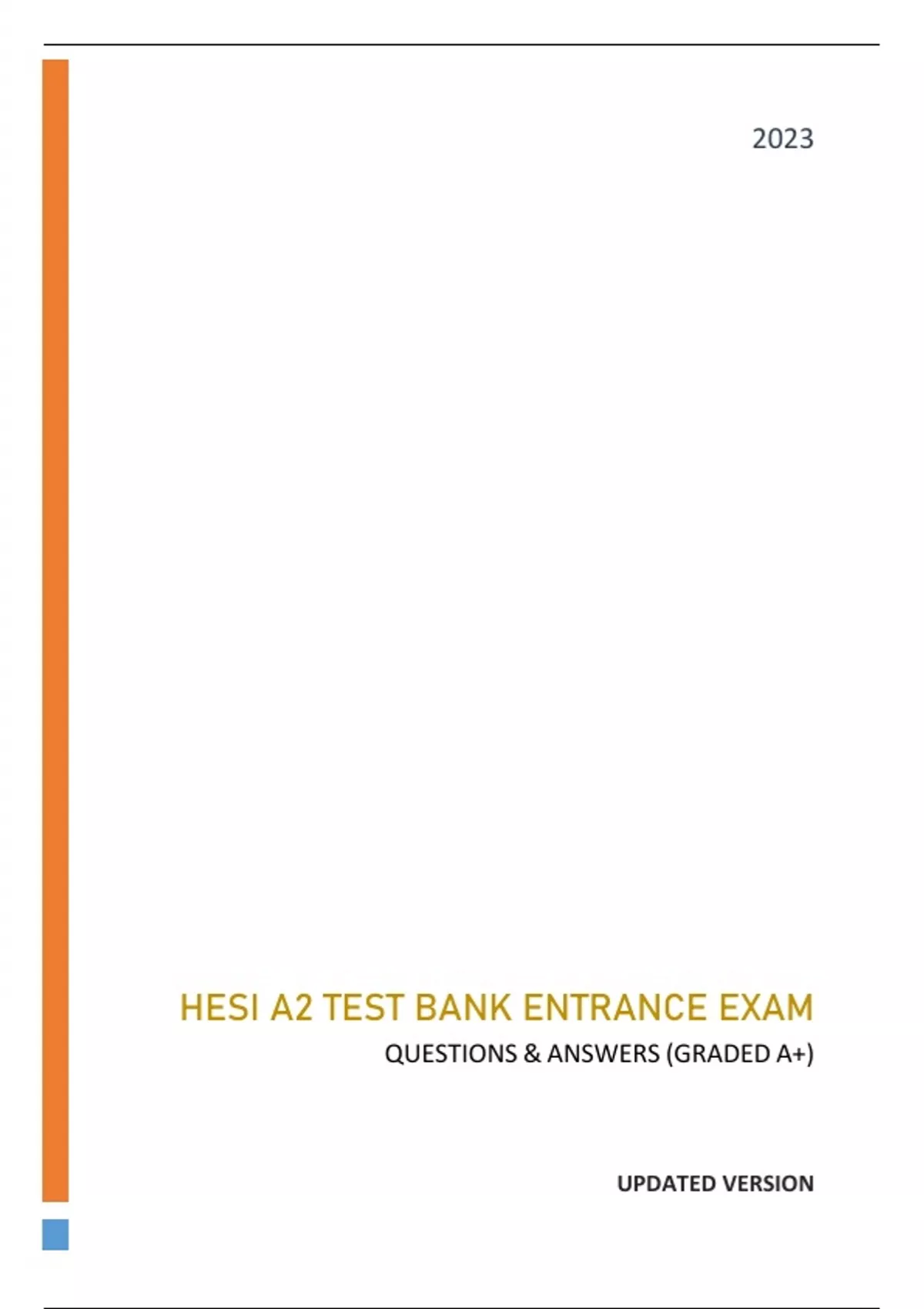 HESI A2 A2 TEST BANK ENTRANCE EXAM - QUESTIONS & ANSWERS (RATED A+ ...
