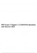 IHS Exam 1 Chapter 1-5 (AMANN) Questions and Answers 2023.