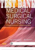 TEST BANK for Medical-Surgical Nursing: Patient-Centered Collaborative Care 8th Edition. by Donna Ignatavicius, Linda LaCharity, Candice Kumagai. ISBN 9780323222310. (All Chapters 1-74) in 1156 Pages.