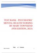 TEST BANK - PSYCHIATRIC MENTAL HEALTH NURSING BY MARY TOWNSEND 9TH EDITION 2024 REVISED UPDATE,COMPLETE CHAPTERS GRADED A+