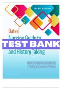 Test Bank For Bates' Nursing Guide to Physical Examination and History Taking 3rd Edition By Beth Hogan-Quigley&semi; Mary Louis Palm 