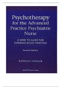 Psychotherapy For The Advanced Practice Psychiatric Nurse, Second Edition: A How-To Guide For Evidence- Based Practice 2nd Edition Test Bank By Wheeler, Questions & Answers