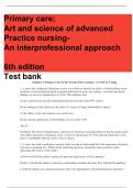 TEST BANK FOR PRIMARY CARE ART AND SCIENCE OF ADVANCED PRACTICE NURSING