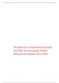 Test Bank for Fundamental Concepts and Skills for Nursing 6th Edition Williams-all chapters-2022-2023&lpar;1&rpar;&period;pdf