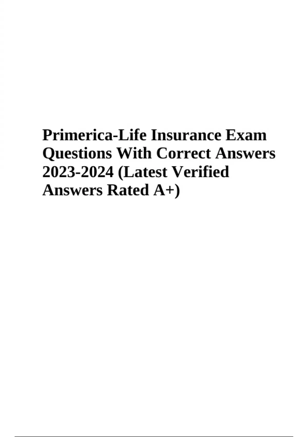 PrimericaLife Insurance Exam Questions With Correct Answers 20232024