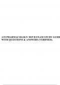 ATI PHARMACOLOGY 2019 B EXAM STUDY GUIDE WITH QUESTIONS & ANSWERS (VERIFIED), ATI Pharmacology 2019 B REVISED Exam Question and Answers, ATI Pharmacology Proctor 2019 Correct Questions And Answers & ATI Pharmacology Proctored Review Questions and Answers 