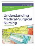 STUDY GUIDE FOR UNDERSTANDING MEDICAL SURGICAL NURSING, 7th Edition Answers