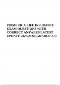 PRIMERICA LIFE INSURANCE EXAM Practice QUESTIONS WITH CORRECT ANSWERS LATEST UPDATE GRADED A+  2023/2024