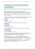 PEDIATRICS FNP BOARD (FITZGERALD) EXAM REVIEW QUESTIONS AND ANSWERS.