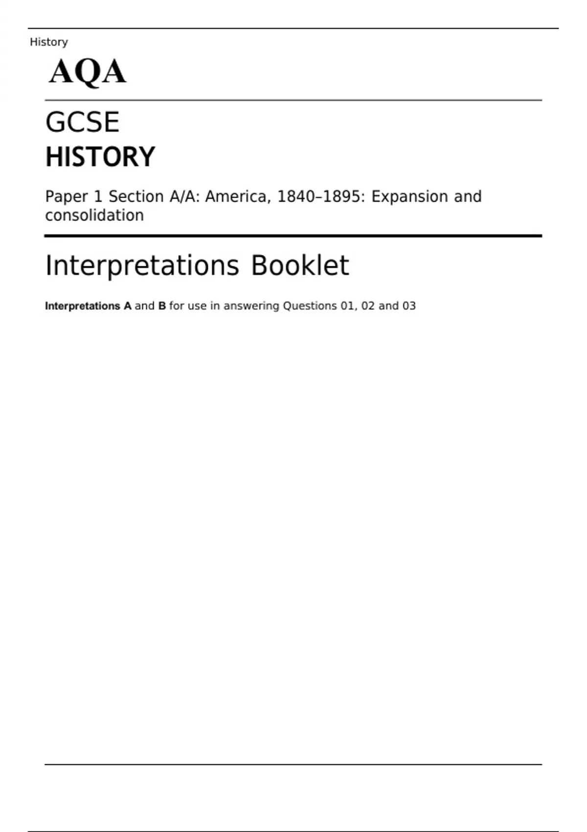 AQA GCSE HISTORY Paper 1 Section A/A America, 18401895 Expansion and