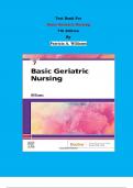 Test Bank - Basic Geriatric Nursing  7th Edition By Patricia A. Williams | Chapter 1 – 20, Complete Guide 2023|