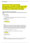 TEST BANK FOR Understanding Pharmacology&comma; Essentials for Medication Safety&comma; 2nd Edition&comma;Workman & LaCharity 100&percnt; A&plus; GRADED&lpar; ALL CHAPTERS COVERED&rpar;
