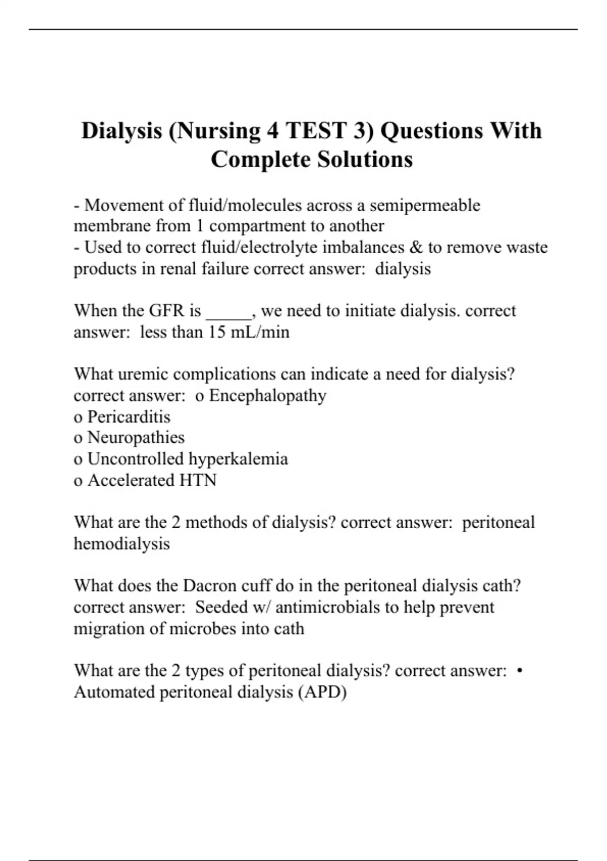 Dialysis (Nursing 4 TEST 3) Questions With Complete Solutions CDN