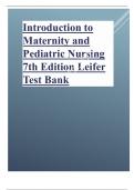 Introduction to Maternity and Pediatric Nursing 7th Edition 2024 latest update by  Gloria Leifer complete questions with answers 100% complete graded A+