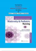 Test Bank - Introductory  Maternity and Pediatric Nursing 4th Edition By Nancy T. Hatfield, Cynthia A. Kincheloe | Chapter 1 – 42, Complete Guide 2023|