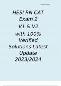 HESI RN CAT Exam 2 V1 & V2 with 100% Verified Solutions Latest Update 2023/2024