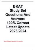 BKAT Study Set Questions And Answers 100% Correct Latest Update 2023/2024