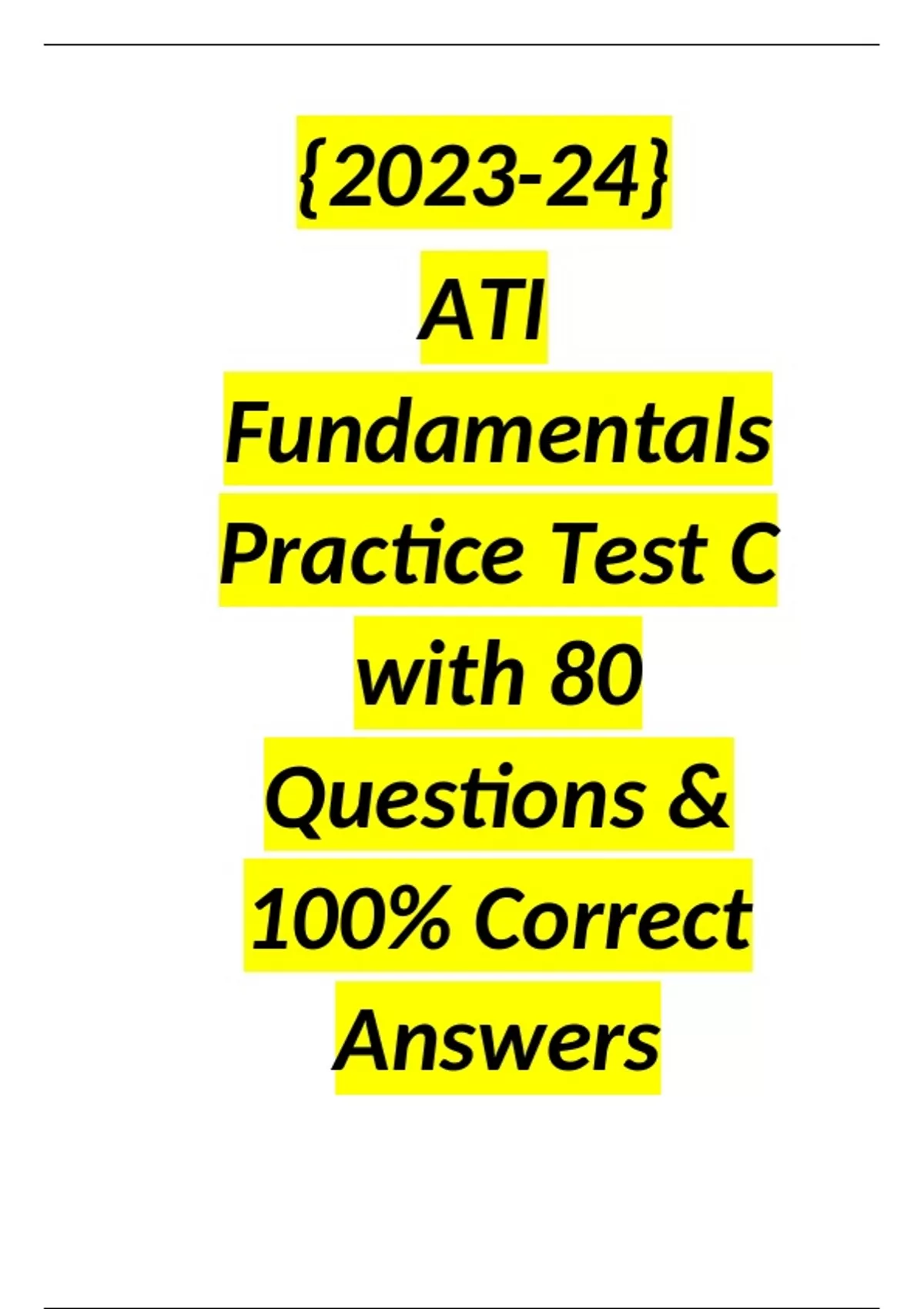 ATI Fundamentals Exam Bundle for 2023/2024 Verified Exam Sets