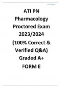 ATI PN Pharmacology Proctored Exam 2023/2024 (100% Correct & Verified Q&A) Graded A+ FORM E