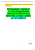 TEST BANK FOR LEADERSHIP ROLES AND MANAGEMENT FUNCTION IN NURSING 10TH EDITION BY MARQUIS HUSTON MAY 2023 VERSION