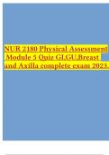 NUR 2180 Physical Assessment Module 5 Quiz GI,GU,Breast and Axilla complete exam 2023.