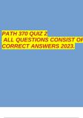 PATH 370 QUIZ 2 ALL QUESTIONS CONSIST OF CORRECT ANSWERS 2023.