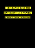 OCR A Level Mathematics B H640/02 June 2022 ACTUAL QUESTION PAPER + MARK SCHEME ; Pure Mathematics and Statistics | 100% Verified
