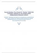 Dorothy Markham&comma; 78 yrs Female CC&colon; &OpenCurlyDoubleQuote;Diarrhea&rdquo; &lpar;NUR 6104&rpar; 2 DIFFERENT VERSIONS OF THE ANSWER EXPERT  FEEDBACK&lpar;SOLUTIONS&rpar;2023 UPDATE