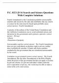 P.C. 832 LD 16 Search and Seizure Questions With Complete Solutions