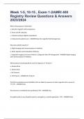 Week 1-5&comma; 10-15 &comma; Exam 1-2AMRI 400 Registry Review Questions & Answers 2023&sol;2024