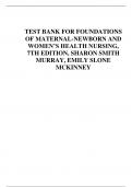 TEST BANK FOR Foundations of Maternal-Newborn and Women's Health Nursing 8&sol;E  By Murray All Chapters 1 to 28 Covered 