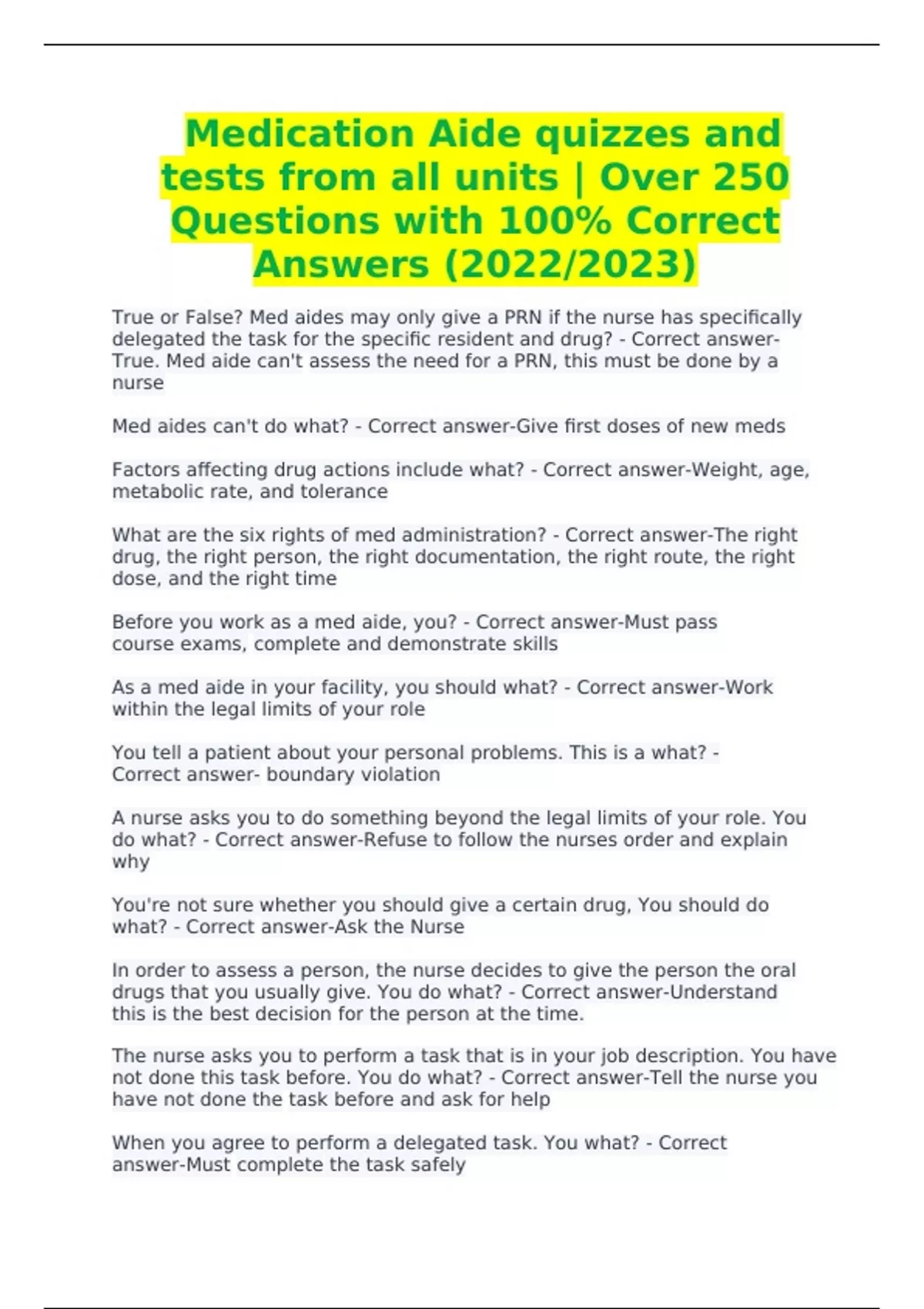 Medication Aide quizzes and tests from all units Over 250 Questions with 100 Correct Answers
