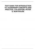 TEST BANK FOR INTRODUCTION  TO LEADERSHIP CONCEPTS AND  PRACTICE&comma; 5TH EDITION&comma; PETER  G&period; NORTHOUSE