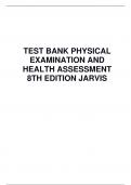 Test Bank Physical Examination And Health Assessment 8th Edition Jarvis&vert;477 PAGES&vert;SOLVED&vert;VERIFIED&UPDATED&vert;GUARANTEED SUCCESS