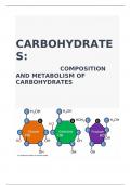 CARBO HYDRATES: COMPOSITION AND METABOLISM OF CARBO HYDRATES