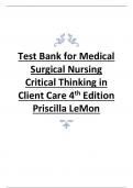 Test Bank for Medical Surgical Nursing Critical Thinking in Client Care 4th Edition Priscilla LeMon &period;