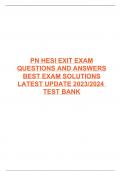 PN HESI EXIT EXAM QUESTIONS AND ANSWERS BEST EXAM SOLUTIONS LATEST UPDATE 2023/2024 TEST BANK