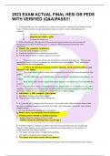 2023 EXAM ACTUAL FINAL HESI OB PEDS WITH VERIFIED &lpar;Q&A&rpar;PASS&excl;&excl;&excl;