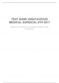 TEST BANK IGNATAVICIUS MEDICAL SURGICAL 9TH EDITION|627 PAGES|VERIFIED&UPDATED|GRADED A|GUARANTEED  SUCCESS