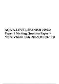 AQA A-LEVEL SPANISH 7692/2 Paper 2 Writing Question Paper + Mark scheme June 2022 (MERGED)