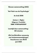 Nieuwe samenvatting (2023) Het Palet van de Psychologie Rigter - 4e druk 2008 voor NCOI - alle hoofdstukken met tentamenaanwijzingen