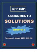 DPP1501 ASSIGNMENT 4 SOLUTIONS AND EXPLANATIONS( DUE 1 AUGUST 2023) GUARANTEED PASS!!!!!!