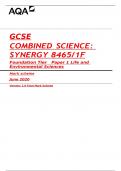 GCSE COMBINED SCIENCE: SYNERGY 8465/1F Foundation Tier	Paper 1 Life and Environmental Sciences    Mark scheme June 2020
